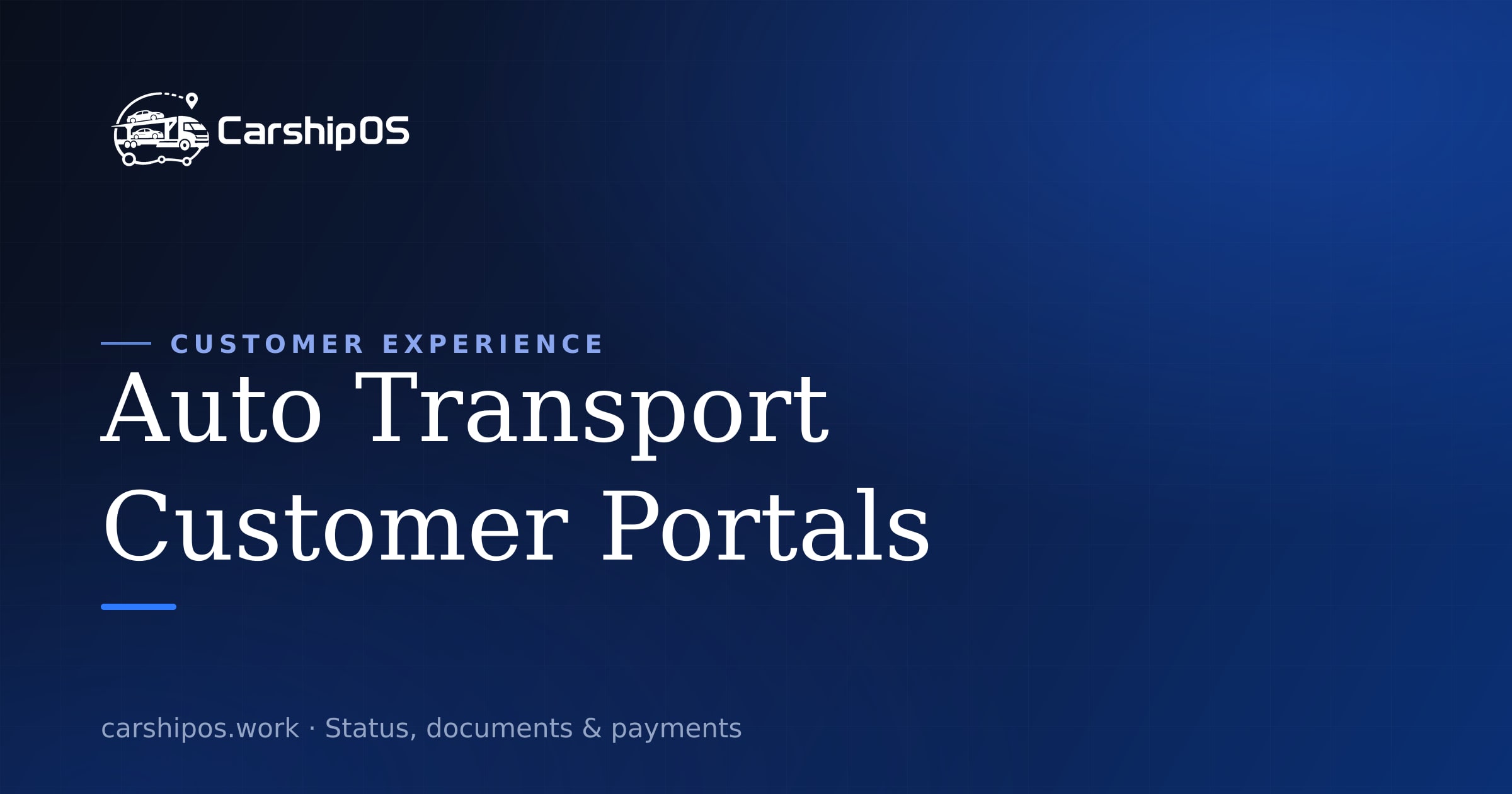 Auto Transport Customer Portals: What Shippers Need to See and Do cover image